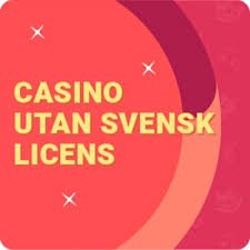 Online Casino Utan Svensk Licens Allt du Behöver Veta Online Casino Utan Svensk Licens Allt du Behöver Veta